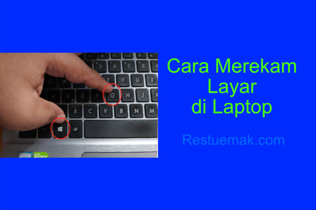 Cara Merekam Layar Di Laptop – Zona Ilmu